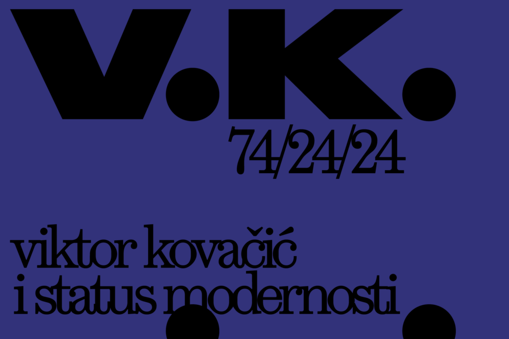 Viktor Kovačić i status modernosti