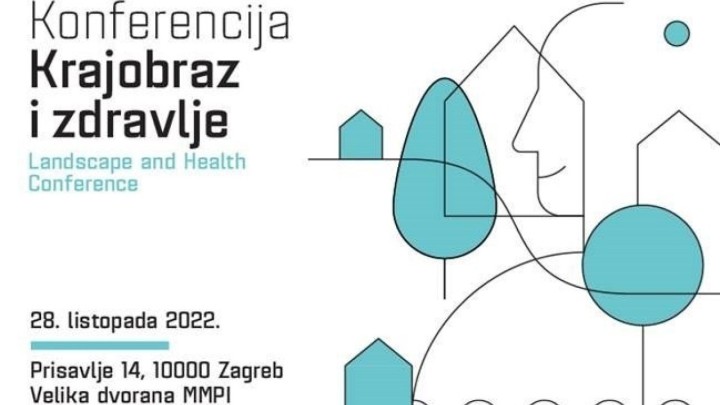 Ministarstvo organizira konferenciju: Tema je utjecaj krajobraza na zdravlje i kvalitetu života