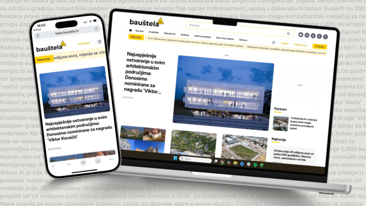Velike novosti: bauštela.hr ima novi dizajn, a uvodimo i pretplatu