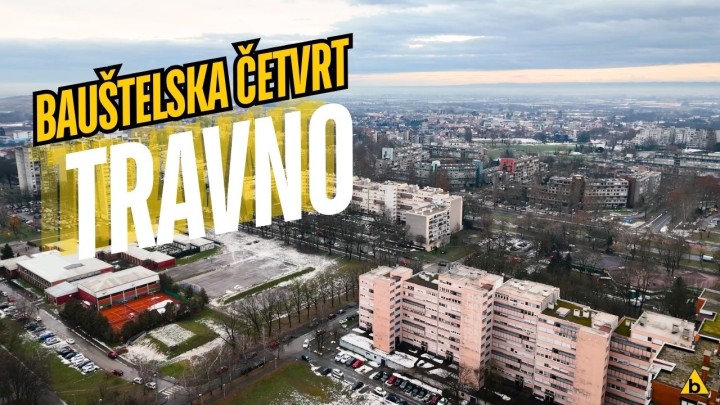 Bauštelska četvrt: Travno, najkvalitetnije naselje u Zagrebu u kojem susjed ne vidi susjeda